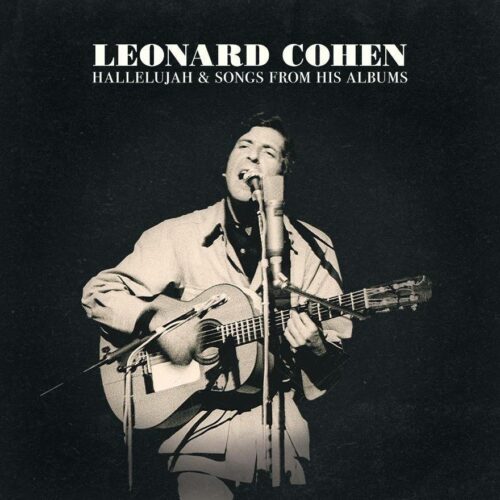 Leonard Cohen : Το πρώτο album με highlights της καριέρας του στιχουργού