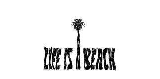 LIFE IS A BEACH MISSION