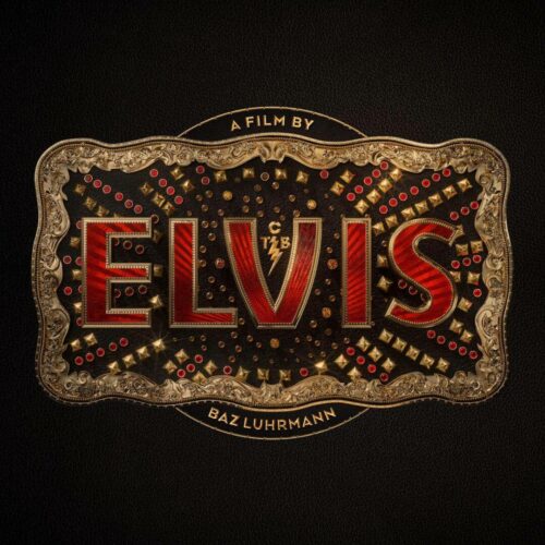 ELVIS : Κυκλοφόρησε το soundtrack της ταινίας