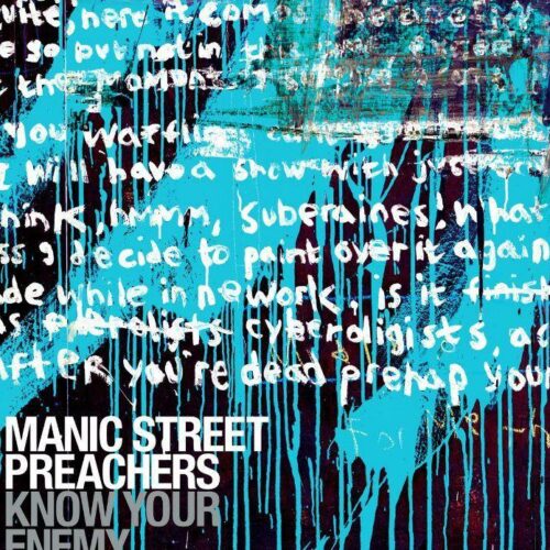 Manic Street Preachers : Κυκλοφορούν μια νέα έκδοση του 6ου album ‘Know Your Enemy’
