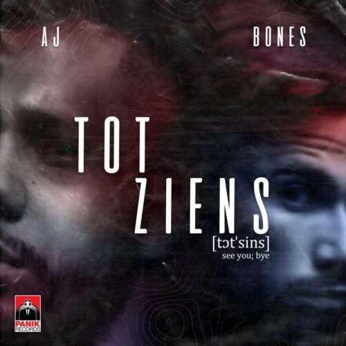 Νέα τραγούδια : AJ x Bones – «Tot Ziens»