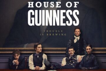 House of Guinness: Η νέα δραματική σειρά που έρχεται στο Netflix
